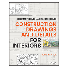 Construction Drawings and Details for Interiors 4th Edition, 와일리