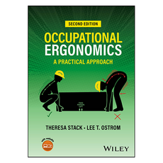 Occupational Ergonomics : A Practical Approach 2nd Edition, 威利