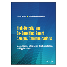 High-Density and De-Densified Smart Campus Communications : Technologies Integration Implementation and Applications, 와일리