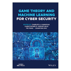 Game Theory and Machine Learning for Cyber Security, 威立