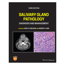 Salivary Gland Pathology : Diagnosis and Management 3rd Edition, 威立