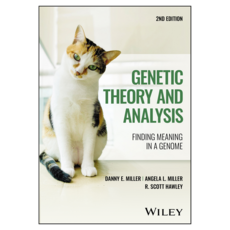 Genetic Theory and Analysis : Finding Meaning in a Genome 2nd Edition, 와일리