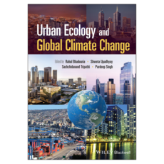 Urban Ecology and Global Climate Change, Wiley