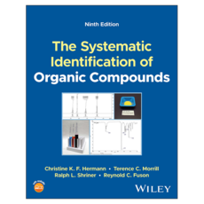 The Systematic Identification of Organic Compounds 9th Edition