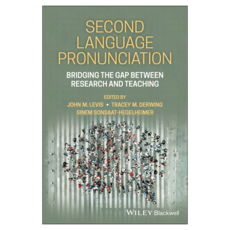 Second Language Pronunciation: Bridging the Gap Between Research and Teaching, 와일리