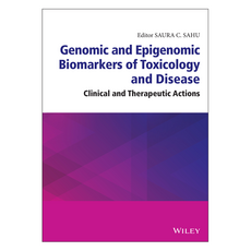 Genomic and Epigenomic Biomarkers of Toxicology and Disease : Clinical and Therapeutic Actions, Wiley