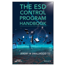 The ESD Control Program Handbook, Wiley