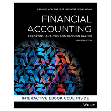 Financial Accounting: Reporting Analysis and Decision Making 7th Edition, Wiley