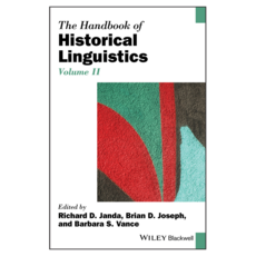 The Handbook of Historical Linguistics Volume 2, Wiley