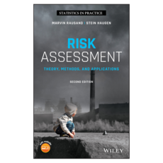 Risk Assessment: Theory Methods and Applications 2nd Edition, Wiley