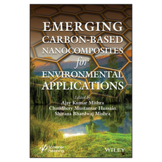 Emerging Carbon-Based Nanocomposites for Environmental Applications, Wiley