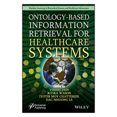Ontology-Based Information Retrieval for Healthcare Systems, Wiley
