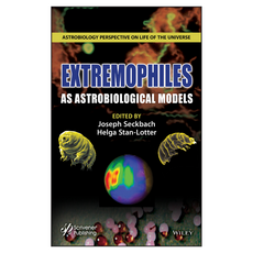 Extremophiles as Astrobiological Models, Wiley