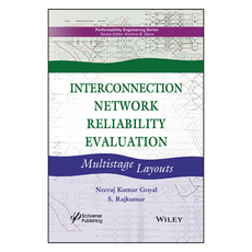 Interconnection Network Reliability Evaluation : Multistage Layouts, Wiley