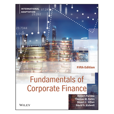Fundamentals of Corporate Finance International Adaptation 5th Edition, 와일리