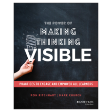 The Power of Making Thinking Visible: Practices to Engage and Empower All Learners, 와일리