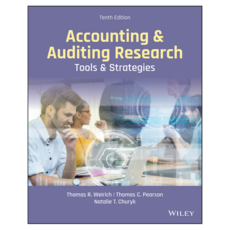 Accounting and Auditing Research : Tools and Strategies 10th Edition, Wiley