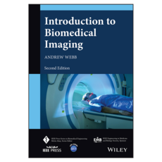 Introduction to Biomedical Imaging 2nd Edition, 威立