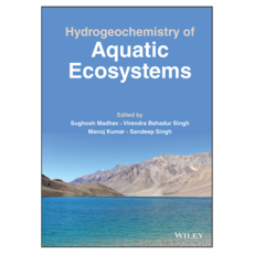Hydrogeochemistry of Aquatic Ecosystems, 와일리