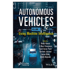 Autonomous Vehicles Volume 1: Using Machine Intelligence, 와일리