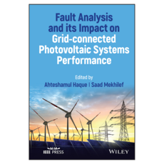 Fault Analysis and its Impact on Grid-connected Photovoltaic Systems Performance, 와일리