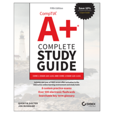 CompTIA A+ Complete Study Guide: Core 1 Exam 220-1101 and Core 2 Exam 220-1102 5th Edition, Wiley