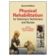 Physical Rehabilitation for Veterinary Technicians and Nurses 2nd Edition, 와일리
