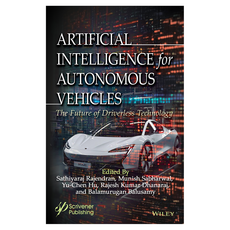 Artificial Intelligence for Autonomous Vehicles : The Future of Driverless Technology, Wiley
