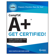 CompTIA A+ CertMike : Prepare. Practice. Pass the Test! Get Certified! Core 2 Exam 220-1102, 威利