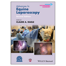 Advances in Equine Laparoscopy 2nd Edition, 威立