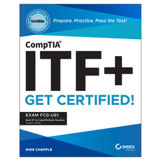 CompTIA ITF+ CertMike : Prepare. Practice. Pass the Test! Get Certified! : Exam FC0-U61, 와일리