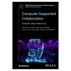 Computer-Supported Collaboration : Theory and Practice, Wiley