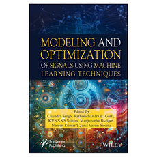 Modelling and Optimization of Signals Using Machine Learning, Wiley