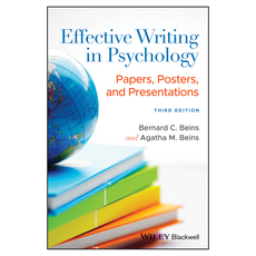 Effective Writing in Psychology : Papers Posters and Presentations 3rd Edition, Wiley