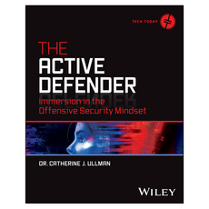 The Active Defender : Immersion in the Offensive Security Mindset, 와일리