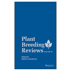 Plant Breeding Reviews Volume 44, Wiley