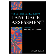 The Concise Companion to Language Assessment, Wiley