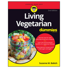 Living Vegetarian For Dummies 2nd Edition, Wiley