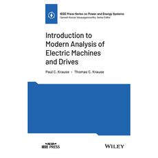 Introduction to Modern Analysis of Electric Machines and Drives, Wiley