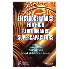 Electroceramics for High Performance Supercapicitors, 威立