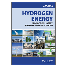 Hydrogen Energy: Production Safety Storage and Applications, Wiley