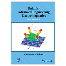 Balanis' Advanced Engineering Electromagnetics 3rd Edition, Wiley