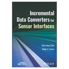 Incremental Data Converters for Sensor Interfaces, Wiley