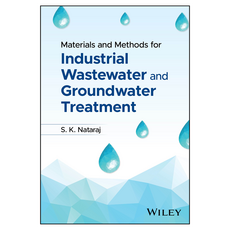 Materials and Methods for Industrial Wastewater and Groundwater Treatment, Wiley