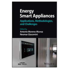Energy Smart Appliances: Applications Methodologies and Challenges, Wiley