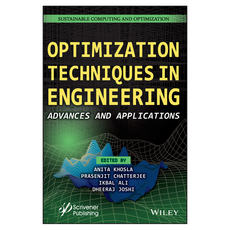 Optimization Techniques in Engineering: Advances and Applications, Wiley