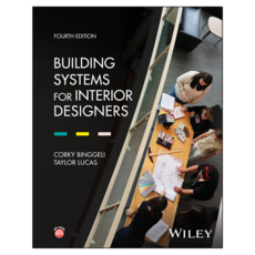 Building Systems for Interior Designers 4th Edition, Wiley
