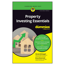 Property Investing Essentials For Dummies : Australian Edition, Wiley