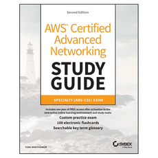 AWS Certified Advanced Networking Study Guide : Specialty (ANS-C01) Exam 2nd Edition, Wiley