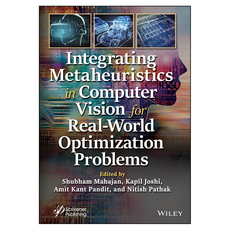 Integrating Metaheuristics in Computer Vision for Real-World Optimization Problems, 威立